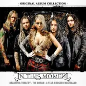 In This Moment - Original Album..