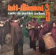 LP - Inti Illimani - Inti-Illimani 3 - Canto De Pueblos Andinos