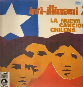 Inti Illimani - Volume 2 La Nueva Cancion Chilena