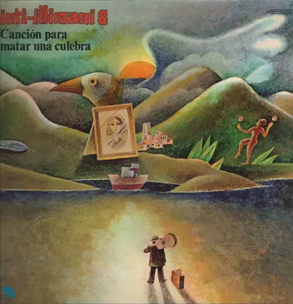 Inti Illimani - Canción Para Matar una Culebra