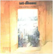 Inti Illimani - De Canto Y Baile