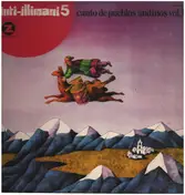 Inti Illimani - Inti-Illimani 5 - Canto De Pueblos Andinos Vol. II