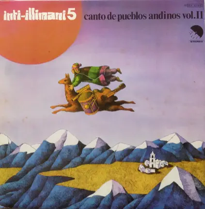 Inti Illimani - Inti-Illimani 5 - Canto De Pueblos Andinos Vol. II