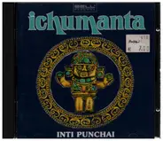 Inti Punchai - Ichumanta