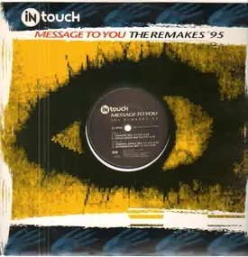 Intouch - Message To You (The Remakes '95)