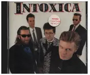 Intoxica - Intoxica