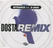 Intrance Feat. D-Sign - Dosta Remix