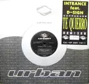 12inch Vinyl Single - Intrance Feat. D-Sign - Te Quierro (Zaffarano Remixes)