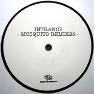 Intrance - Mosquito (Remixes)