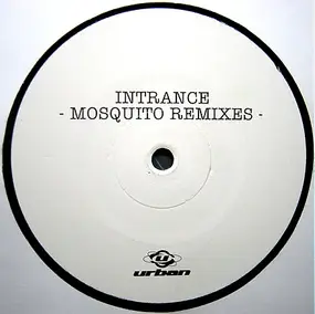 Intrance - Mosquito (Remixes)