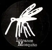 12'' - Intrance - Mosquito