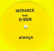 10'' - Intrance Feat. D-Sign - Always - clear yellow