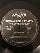 12inch Vinyl Single - Intrallazzi & Fratty - The Love (L'amour)