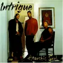 CD - Intrigue - Acoustic Soul