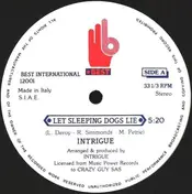 Intrigue - Let Sleeping Dogs Lie / Like The Way You Do It