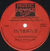 Intrigue - No Turning Back / Call Of The Heart