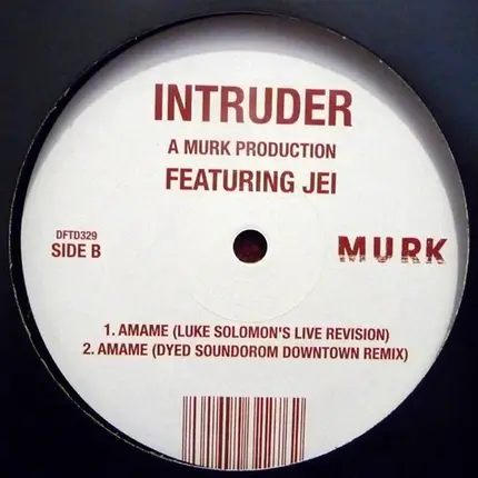 Intruder featuring Jei - Amame