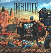 Intruder - A Higher Form Of Killing