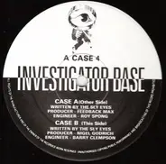 Investigator Base - A Case 4 Investigator Base