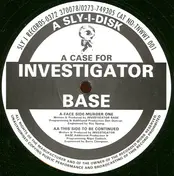 Investigator Base - A Case For Investigator Base