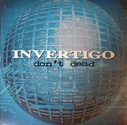 Invertigo - Don't Dead