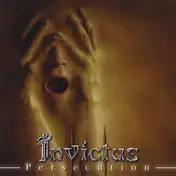 Invictus - Persecution