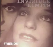 Invisible Limits - Friends