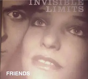 invisible limits - Friends