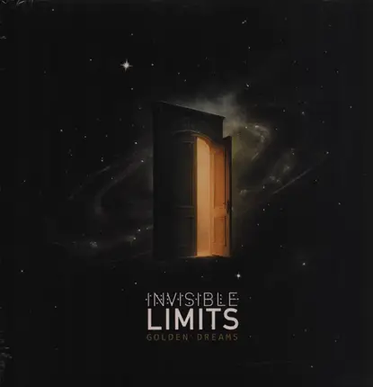 Invisible Limits - Golden Dreams