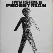 Invisible Pedestrian - Invisible Pedestrian