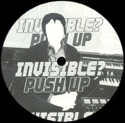 Invisible? - Push Up