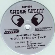 The Invisible Man - Still Fakin The Funk