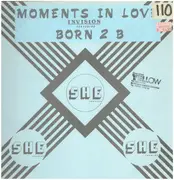 12inch Vinyl Single - Invision Featuring Born 2 Be - Moments In Love
