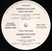 12inch Vinyl Single - Invision Featuring Born 2 Be - Moments In Love