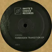 Invite - Forbidden Transition EP