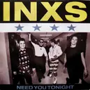 7'' - Inxs - Need You Tonight