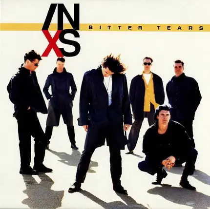 Inxs - Bitter Tears