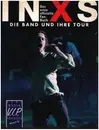 Paperback - INXS - Die Band Und Ihre Tour - Das Erste Offizielle Fanbuch