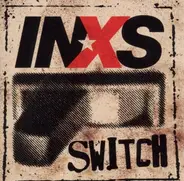 Inxs - Switch