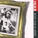 7inch Vinyl Single - Inxs - Never Tear Us Apart