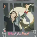 7inch Vinyl Single - Inxs - What You Need