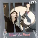 7inch Vinyl Single - Inxs - What You Need - SP pressing