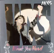 7inch Vinyl Single - Inxs - What You Need - SP pressing