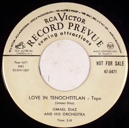 Ismael Diaz And His Orchestra - Harlem Tepo / Love In Tenochtitlan