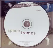 CD - Iso68 - Space Frames - Digipak