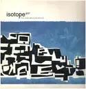 LP - Isotope 217 - The Unstable Molecule