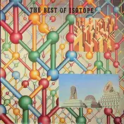 Isotope 217 - The Best Of Isotope