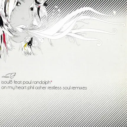 Isoul8 - On My Heart (Phil Asher Restless Soul Remixes)