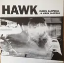 LP - Isobel Campbell & Mark Lanegan - Hawk - EU 1st Press