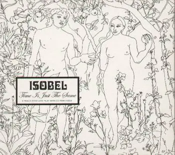 Isobel - Time Is Just The Same